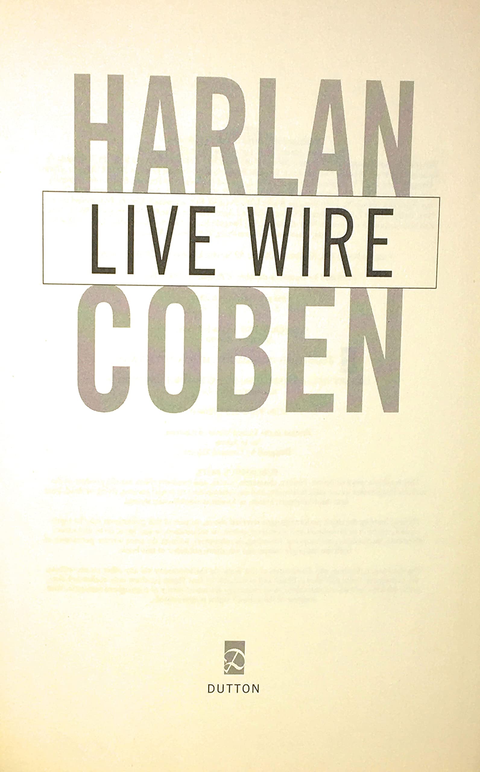Live Wire (Myron Bolitar) used book depot