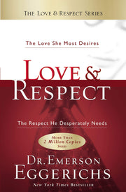 Love & Respect: The Love She Most Desires; The Respect He Desperately Needs used book depot