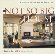 The Not So Big House: A Blueprint for the Way We Really Live used book depot
