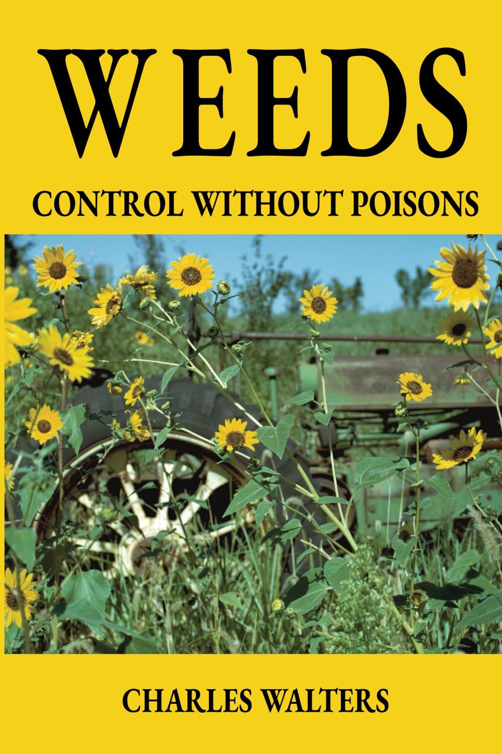 Weeds, Control without Poisons used book depot