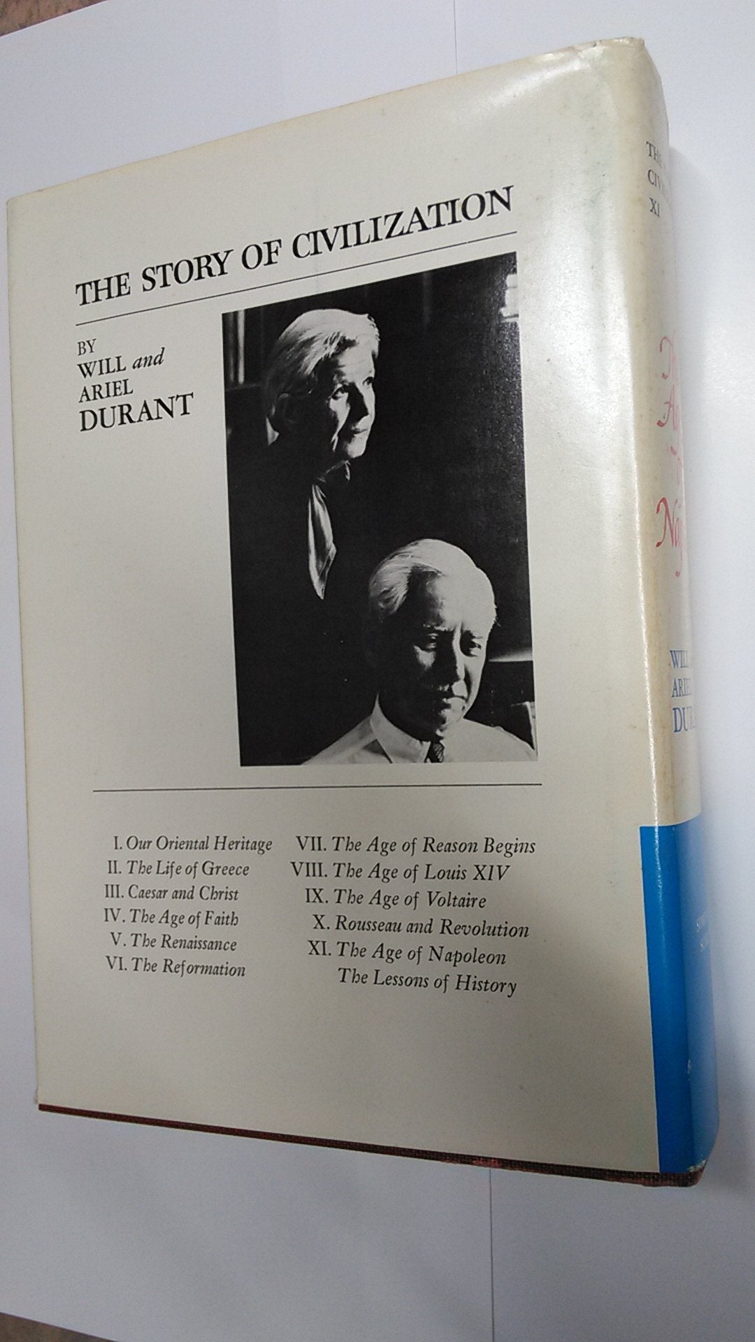 The Story of Civilization, Part XI: The Age of Napoleon: A History of European Civilization from 1789 to 1815 used book depot
