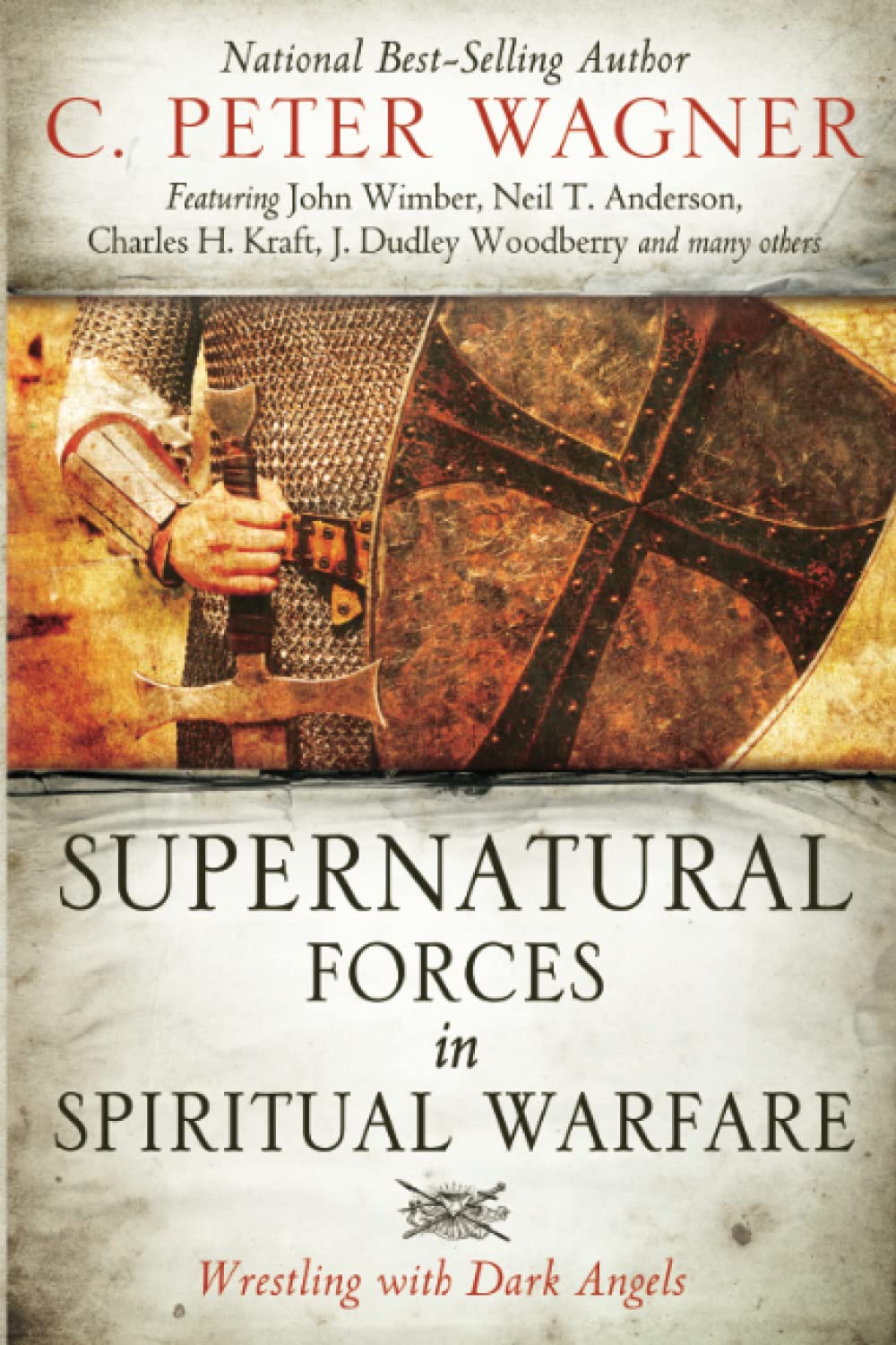 Supernatural Forces in Spiritual Warfare: Wrestling with Dark Angels used book depot