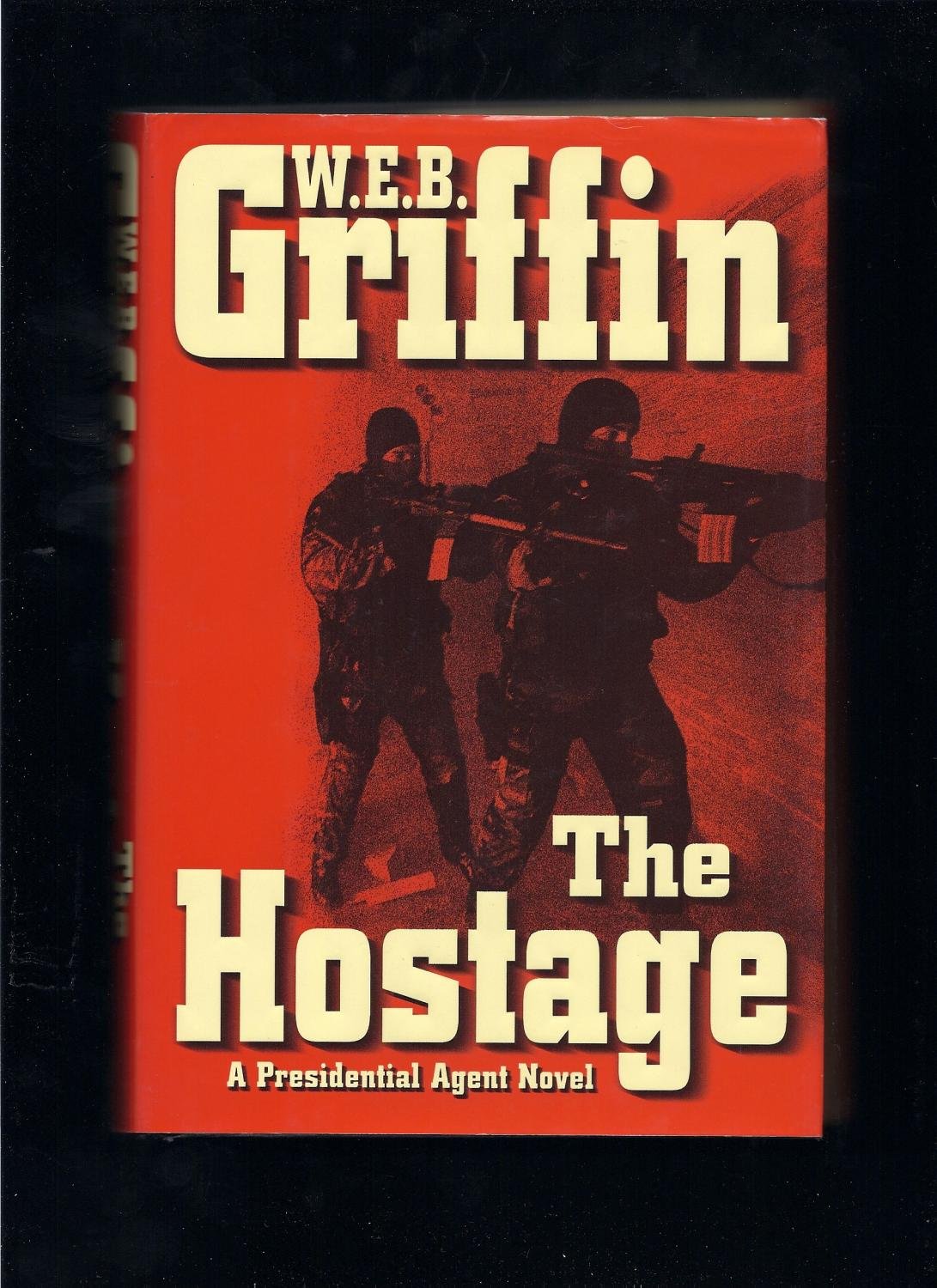 The Hostage (A Presidential Agent Novel) used book depot