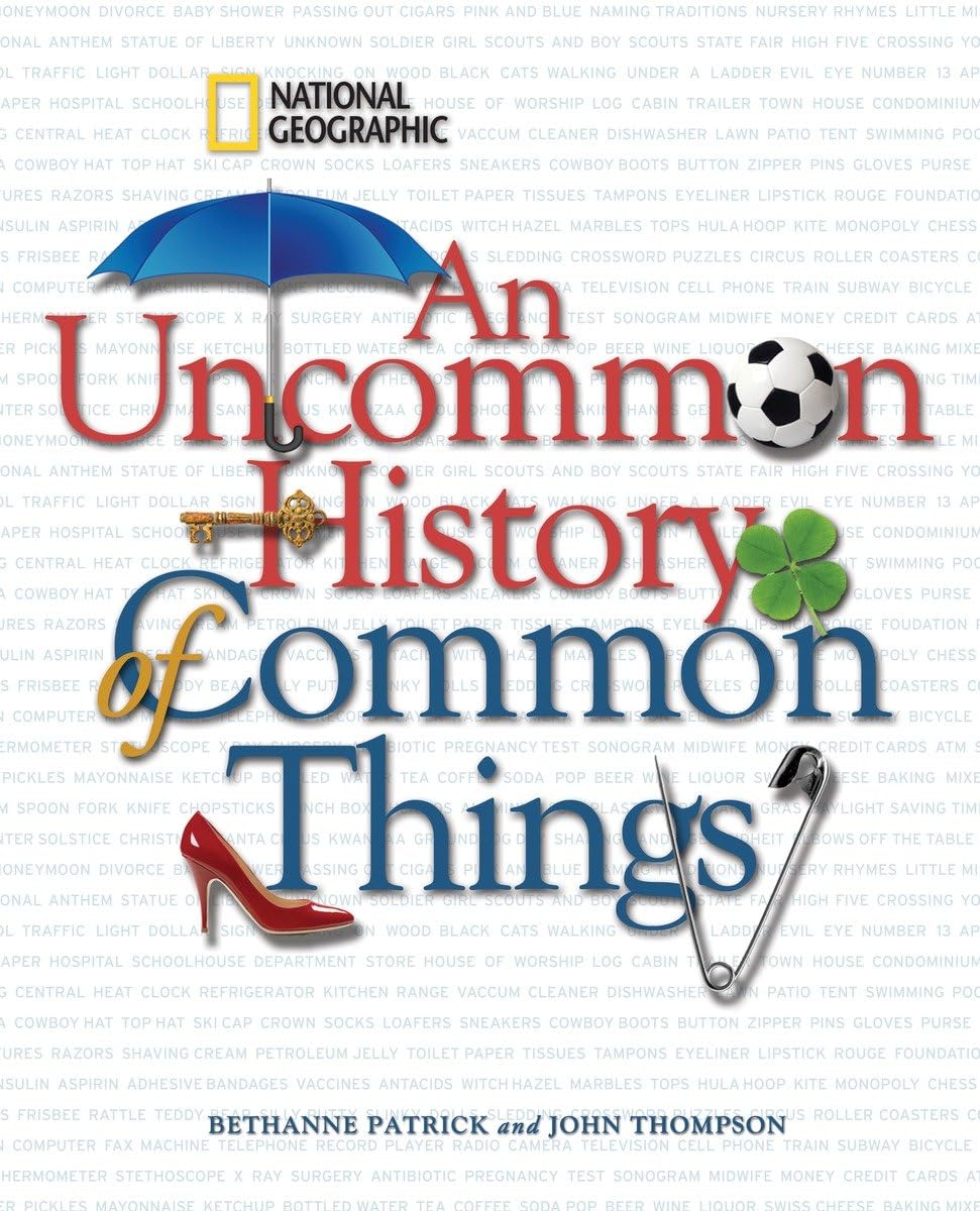 Uncommon History of Common Things, An used book depot