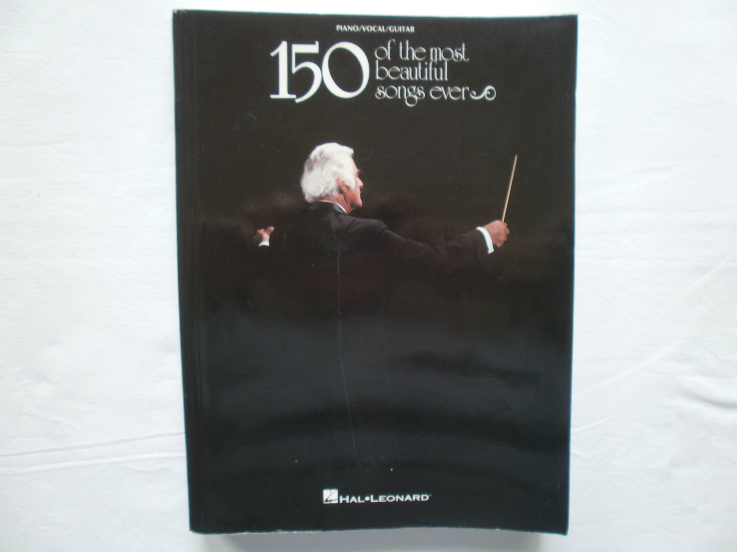 150 of the Most Beautiful Songs Ever used book depot