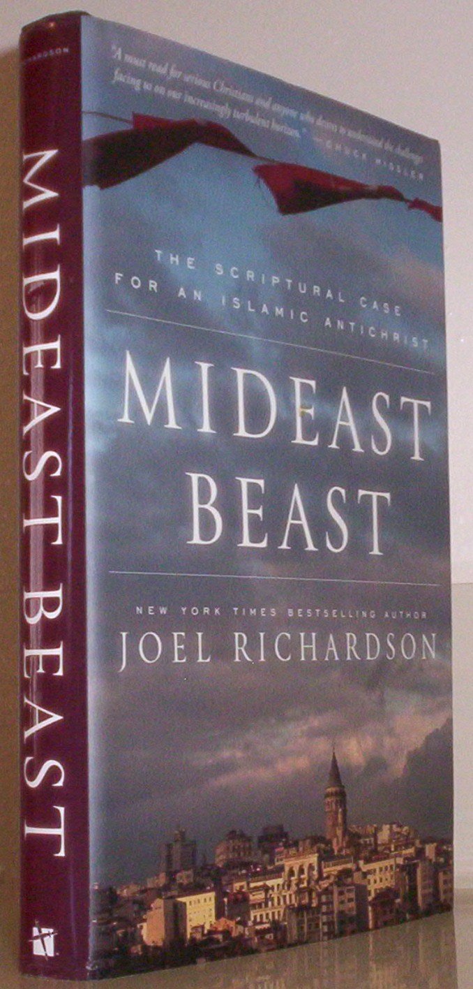 Mideast Beast: The Scriptural Case for an Islamic Antichrist used book depot