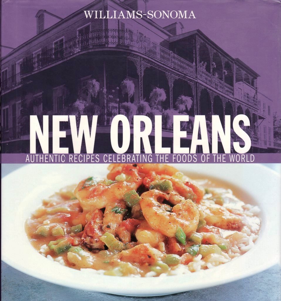 Williams-Sonoma Foods of the World: New Orleans: Authentic Recipes Celebrating the Foods of the World used book depot