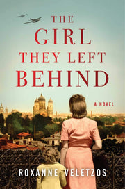 The Girl They Left Behind: A Novel used book depot
