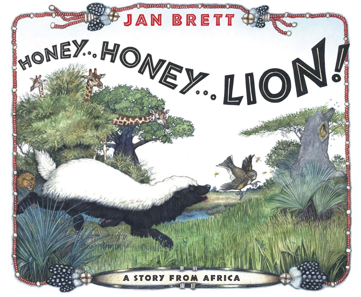 Honey... Honey... Lion! A Story from Africa (Rise and Shine) used book depot