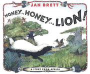 Honey... Honey... Lion! A Story from Africa (Rise and Shine) used book depot