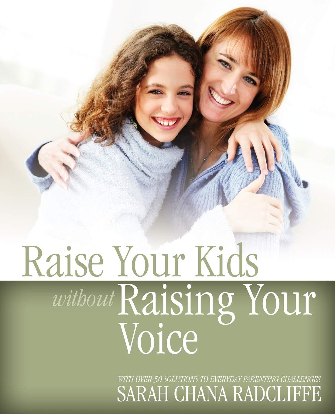 Raise Your Kids Without Raising Your Voice used book depot