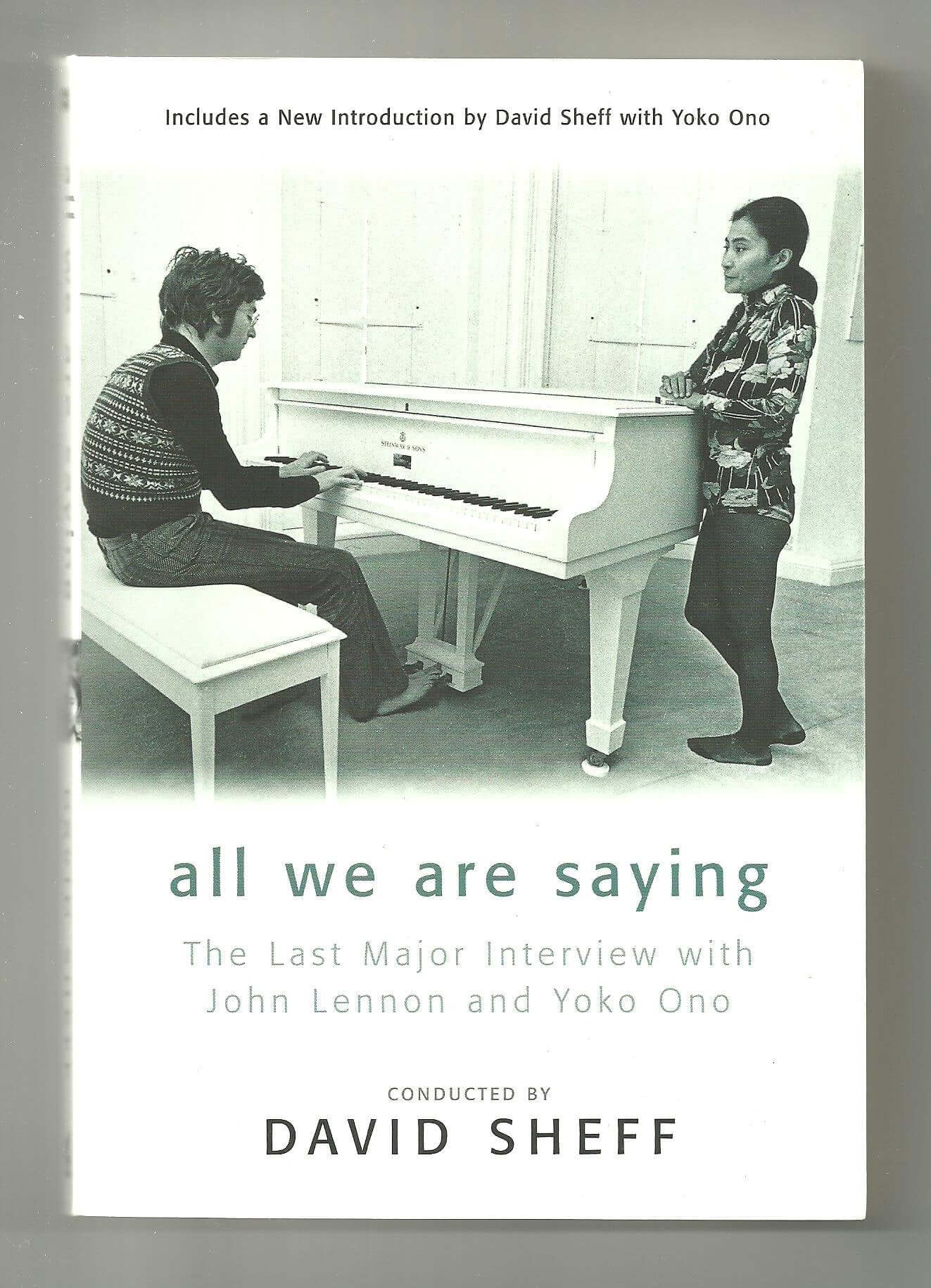 All We Are Saying: The Last Major Interview with John Lennon and Yoko Ono used book depot