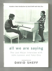 All We Are Saying: The Last Major Interview with John Lennon and Yoko Ono used book depot
