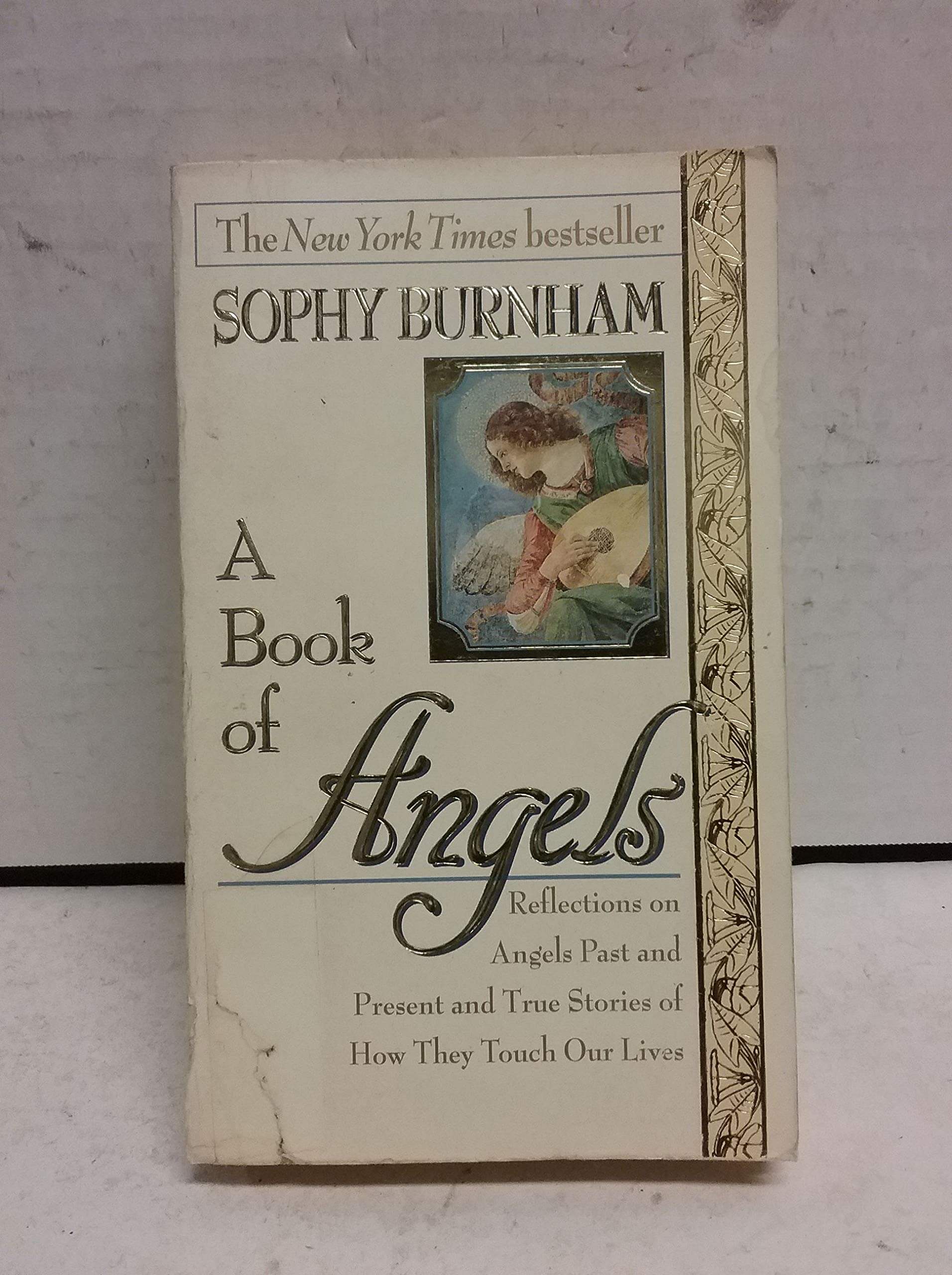 A Book of Angels: Reflections on Angels Past and Present and True Stories of How They Touch Our Lives used book depot