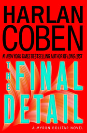 The Final Detail: A Myron Bolitar Novel (Myron Bolitar Mysteries) used book depot