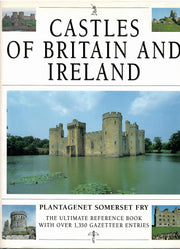 Castles of Britain and Ireland: The Ultimate Reference Book: A Region-By-Region Guide to over 1.350 Castles used book depot