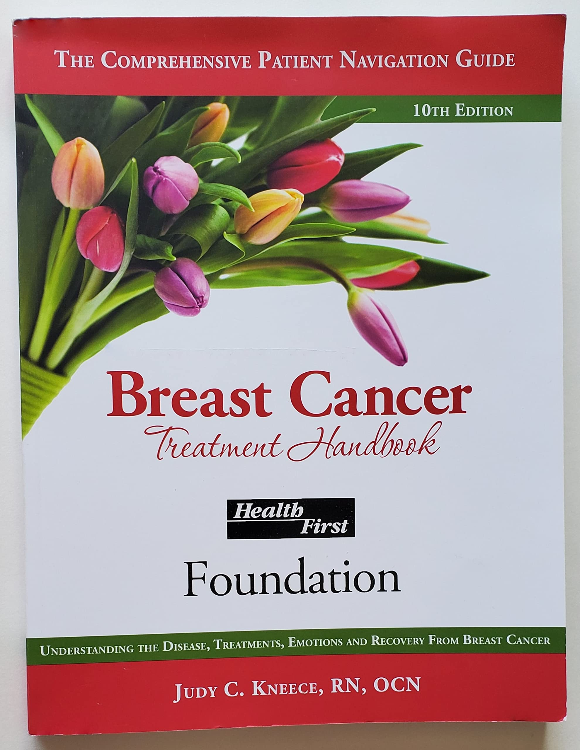 Breast Cancer Treatment Handbook, 10th Edition (2022): Understanding the Disease, Treatments, Emotions and Recovery from Breast Cancer used book depot