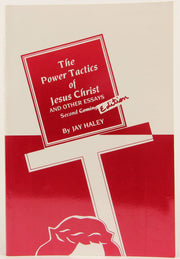The Power Tactics of Jesus Christ and Other Essays, 2nd Edition used book depot