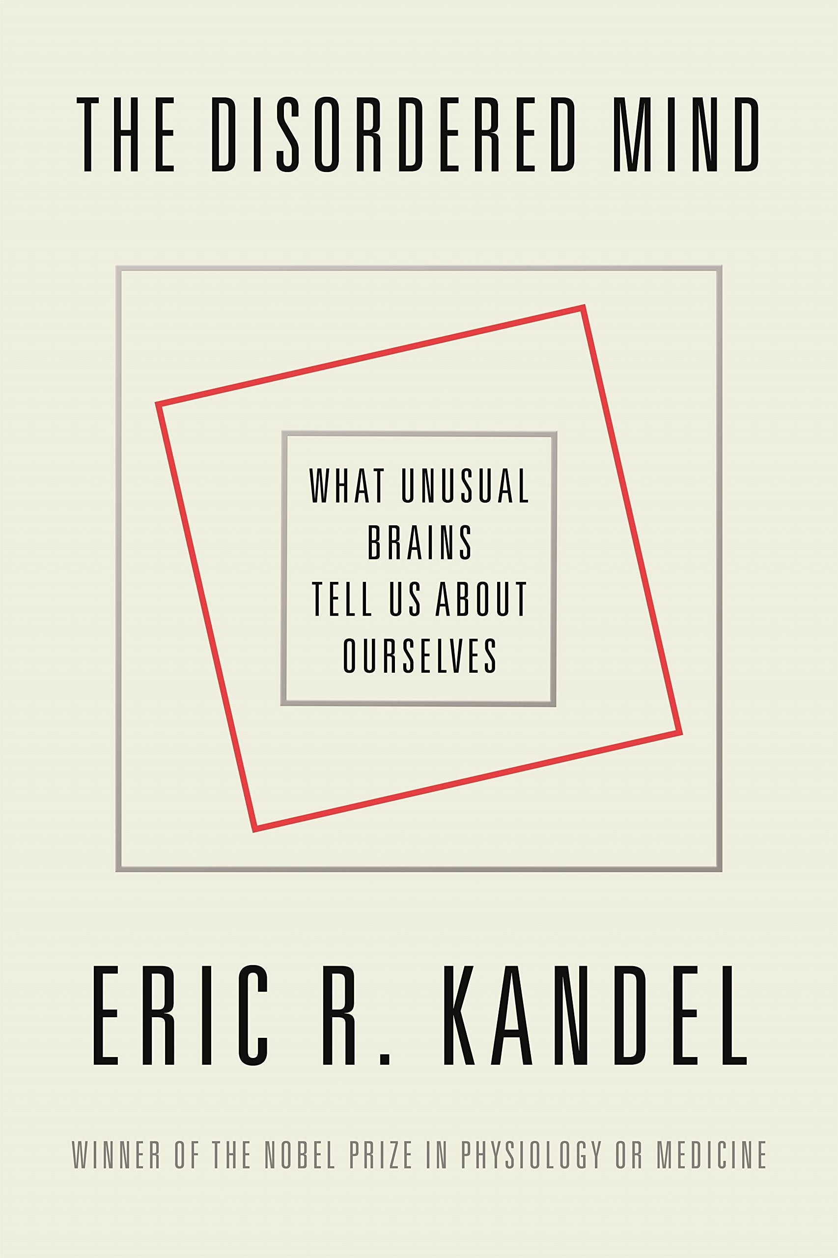 The Disordered Mind: What Unusual Brains Tell Us About Ourselves used book depot