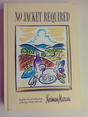 No Jacket Required: Another Great Collection of Recipes from Incircle used book depot