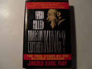 Who Killed Martin Luther King?: The True Story By the Alleged Assassin used book depot