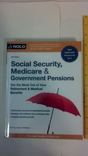 Social Security, Medicare & Government Pensions: Get the Most Out of Your Retirement & Medical Benefits used book depot