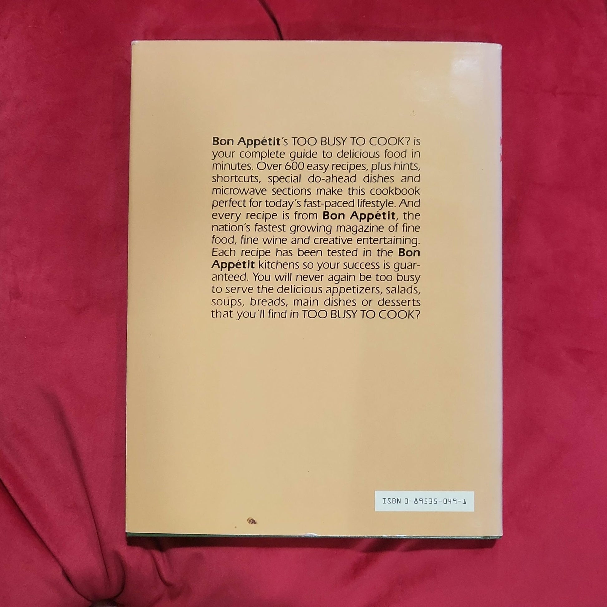 Too Busy to Cook?: Time-Saving Recipes and Easy Menus from Bon Appetit used book depot