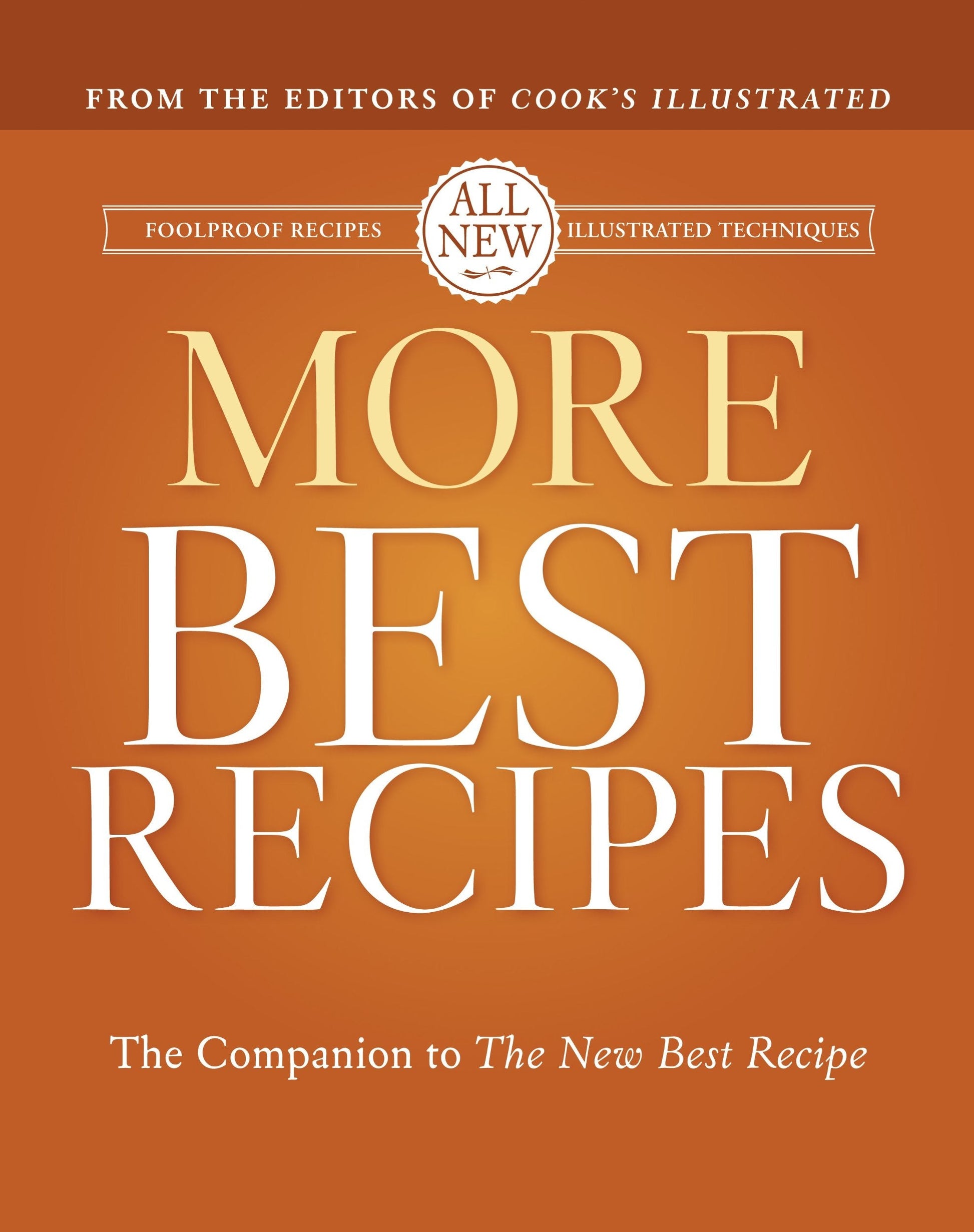 More Best Recipes: A Best Recipe Classic used book depot