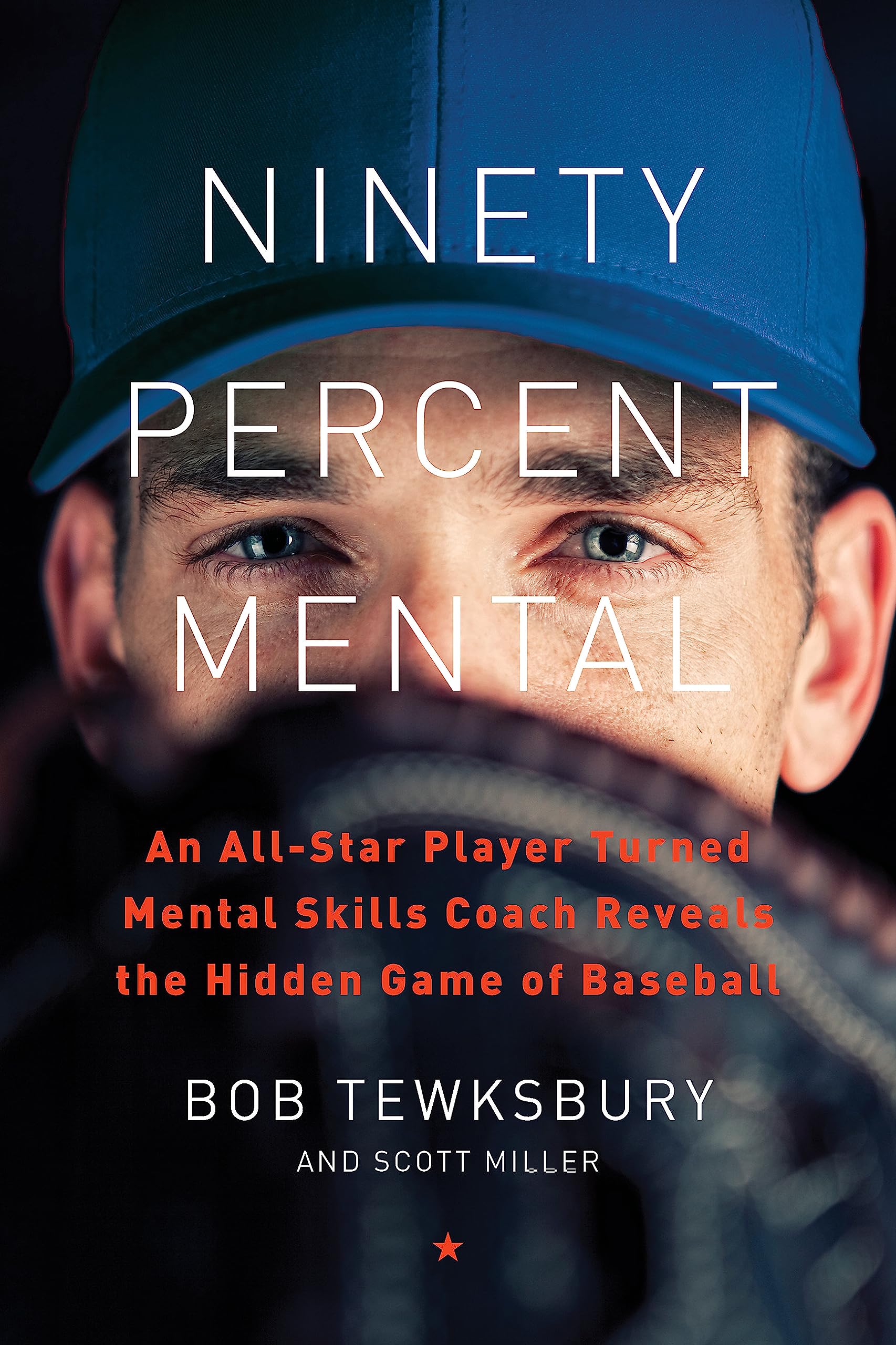 Ninety Percent Mental: An All-Star Player Turned Mental Skills Coach Reveals the Hidden Game of Baseball used book depot