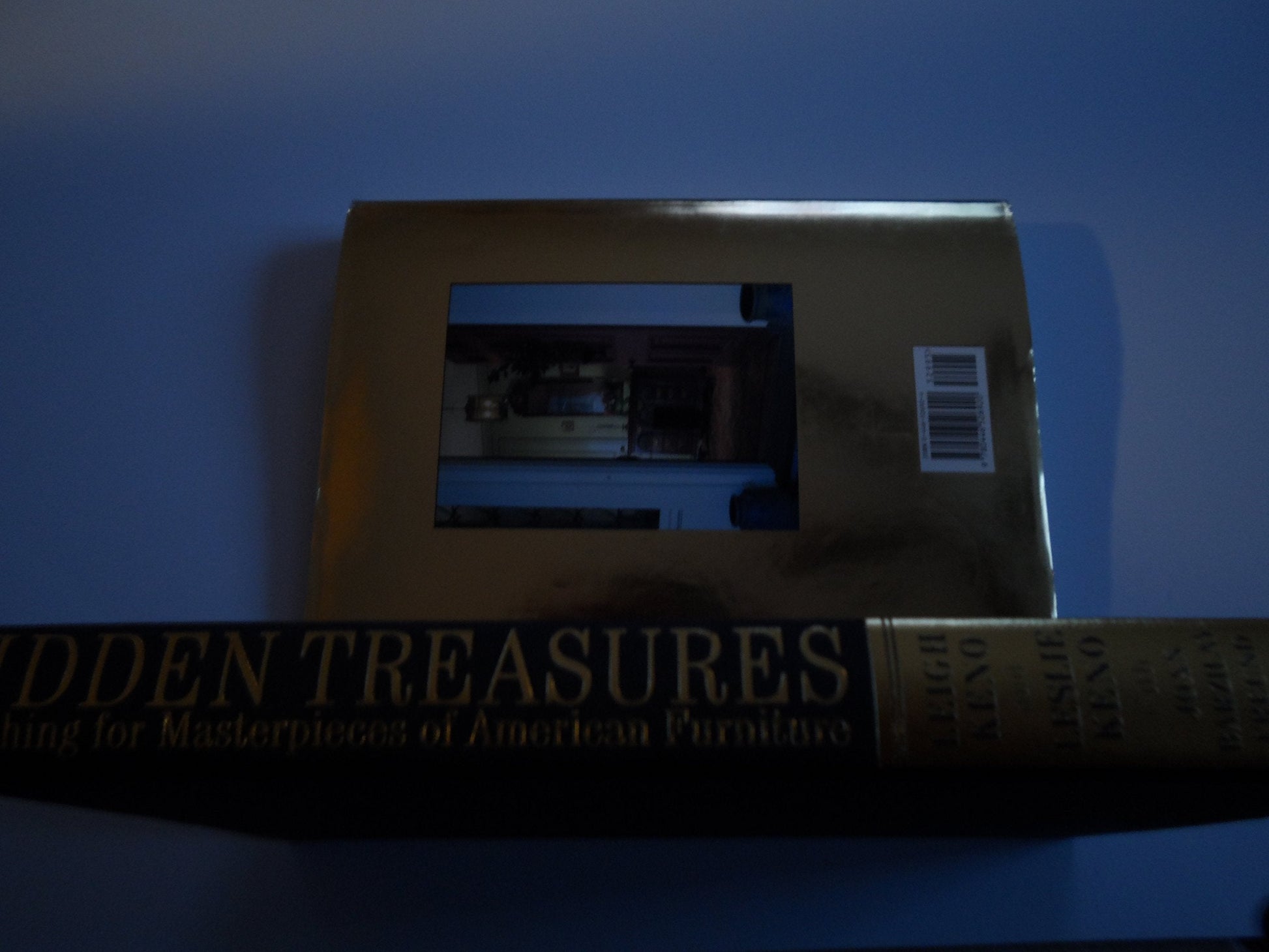 Hidden Treasures: Searching for Masterpieces of American Furniture used book depot