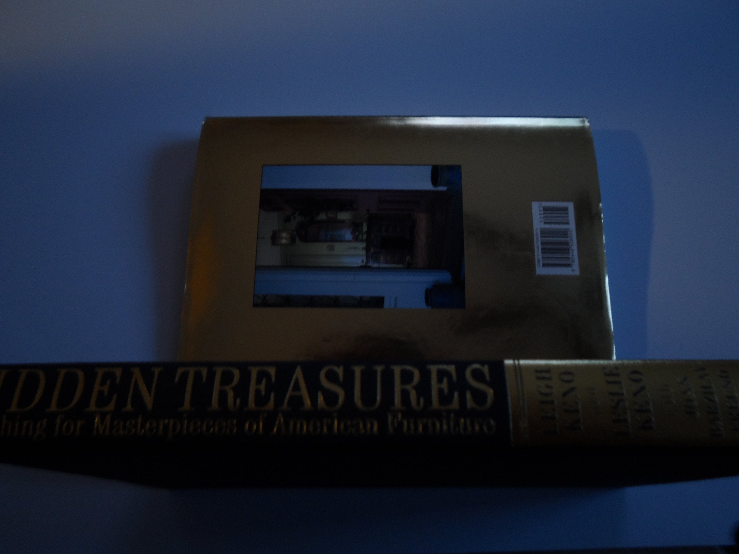 Hidden Treasures: Searching for Masterpieces of American Furniture used book depot