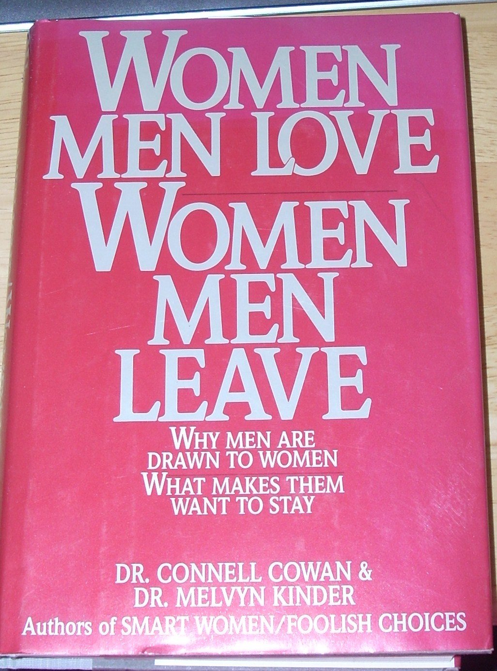 Women Men Love, Women Men Leave
