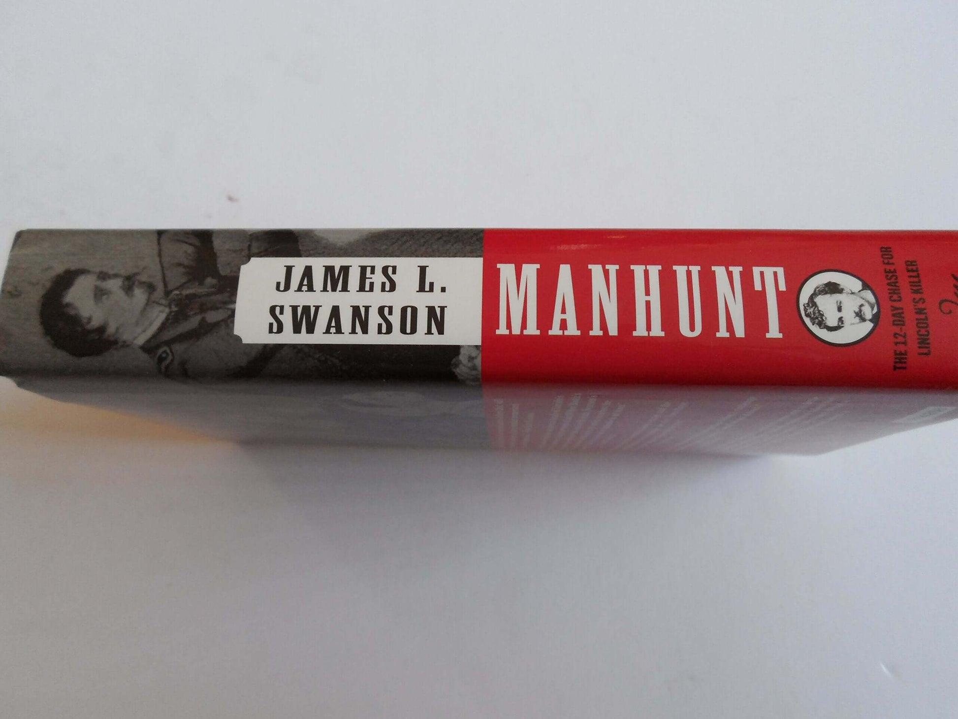 Manhunt: The 12-Day Chase for Lincoln's Killer used book depot