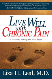 Live Well With Chronic Pain: A Guide to Taking the First Steps used book depot
