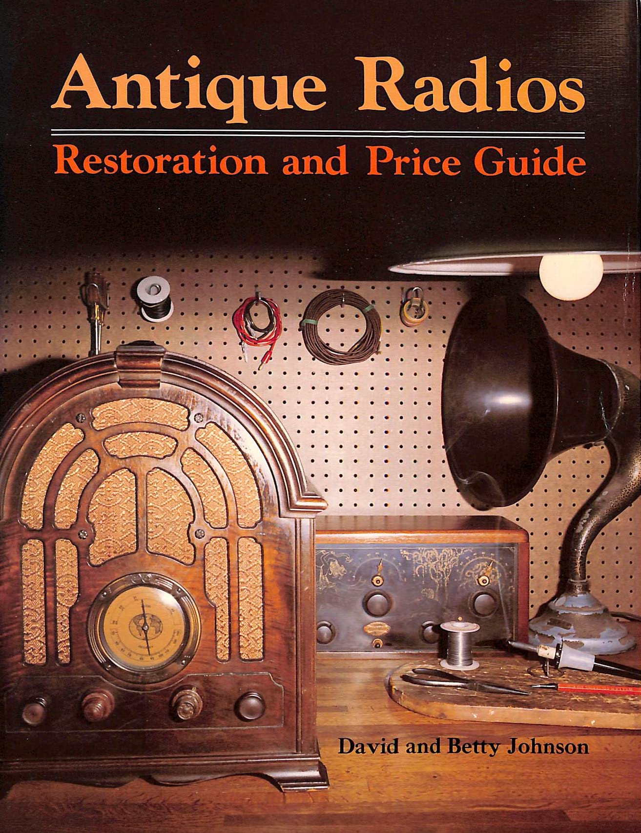 Antique Radios: Restorations and Price Guide used book depot