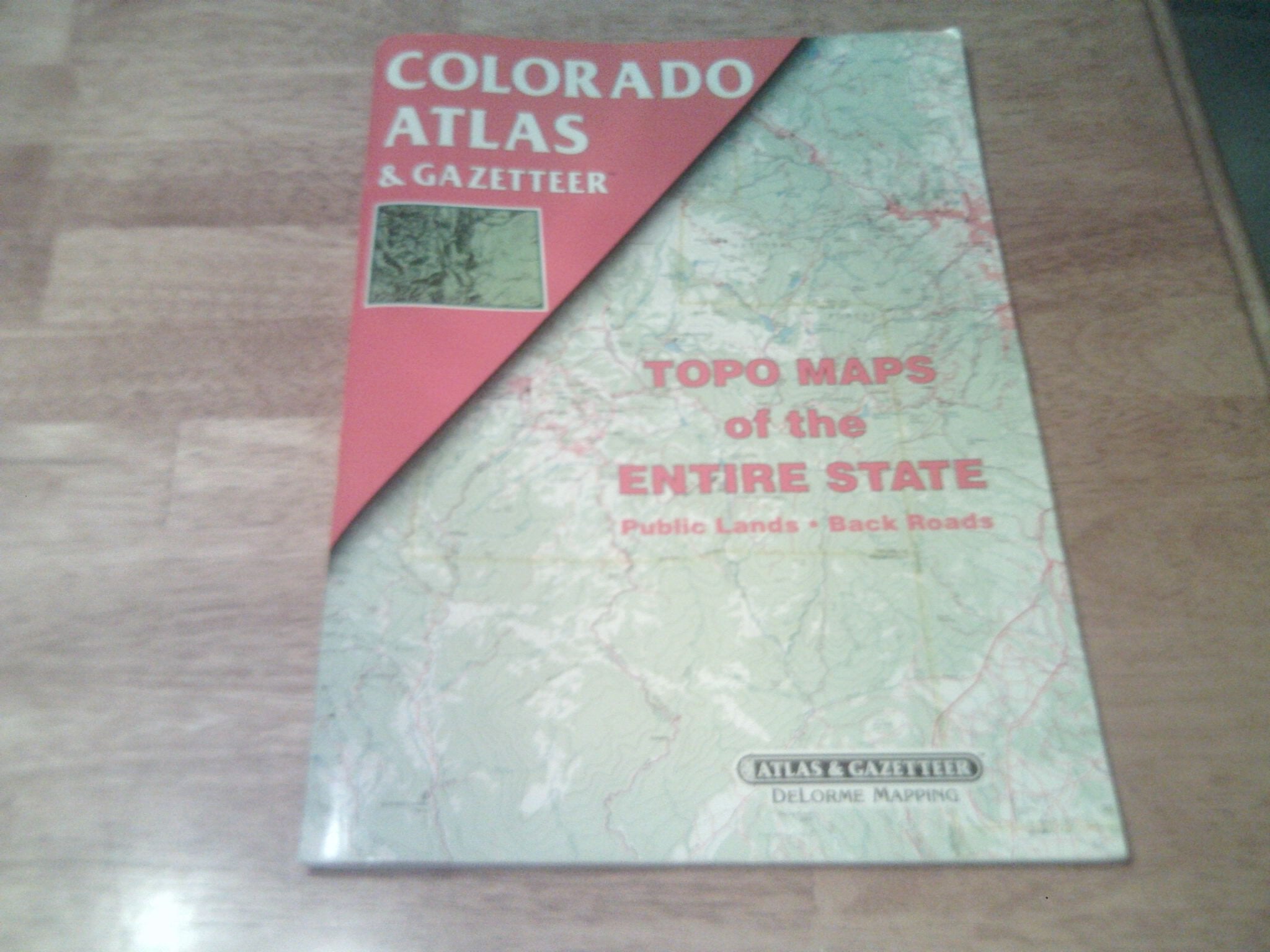 Colorado Atlas and Gazetteer used book depot