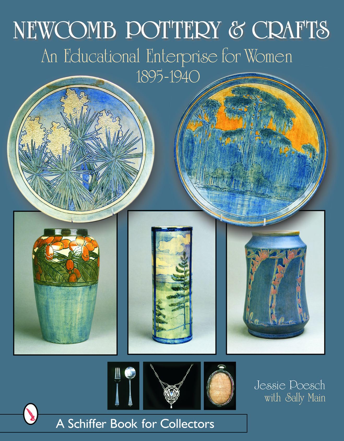 Newcomb Pottery & Crafts: An Educational Enterprise for Women, 1895-1940: An Educational Enterprise for Women, 1895-1940 (Schiffer Book for Collectors) used book depot