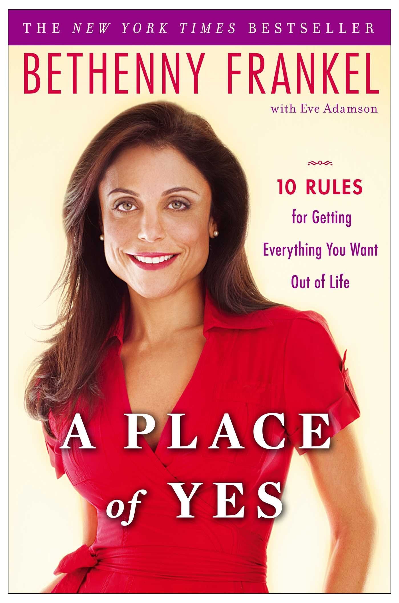 A Place of Yes: 10 Rules for Getting Everything You Want Out of Life used book depot