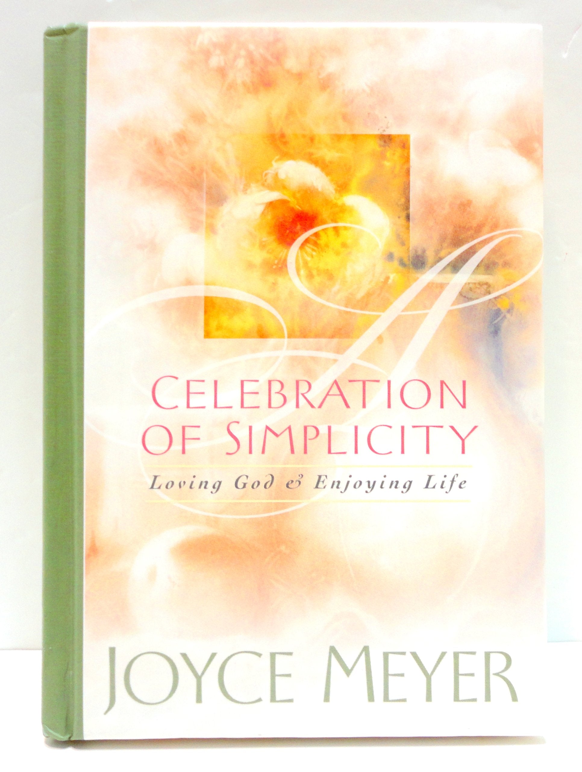 Celebration of Simplicity: Loving God & Enjoying Life used book depot
