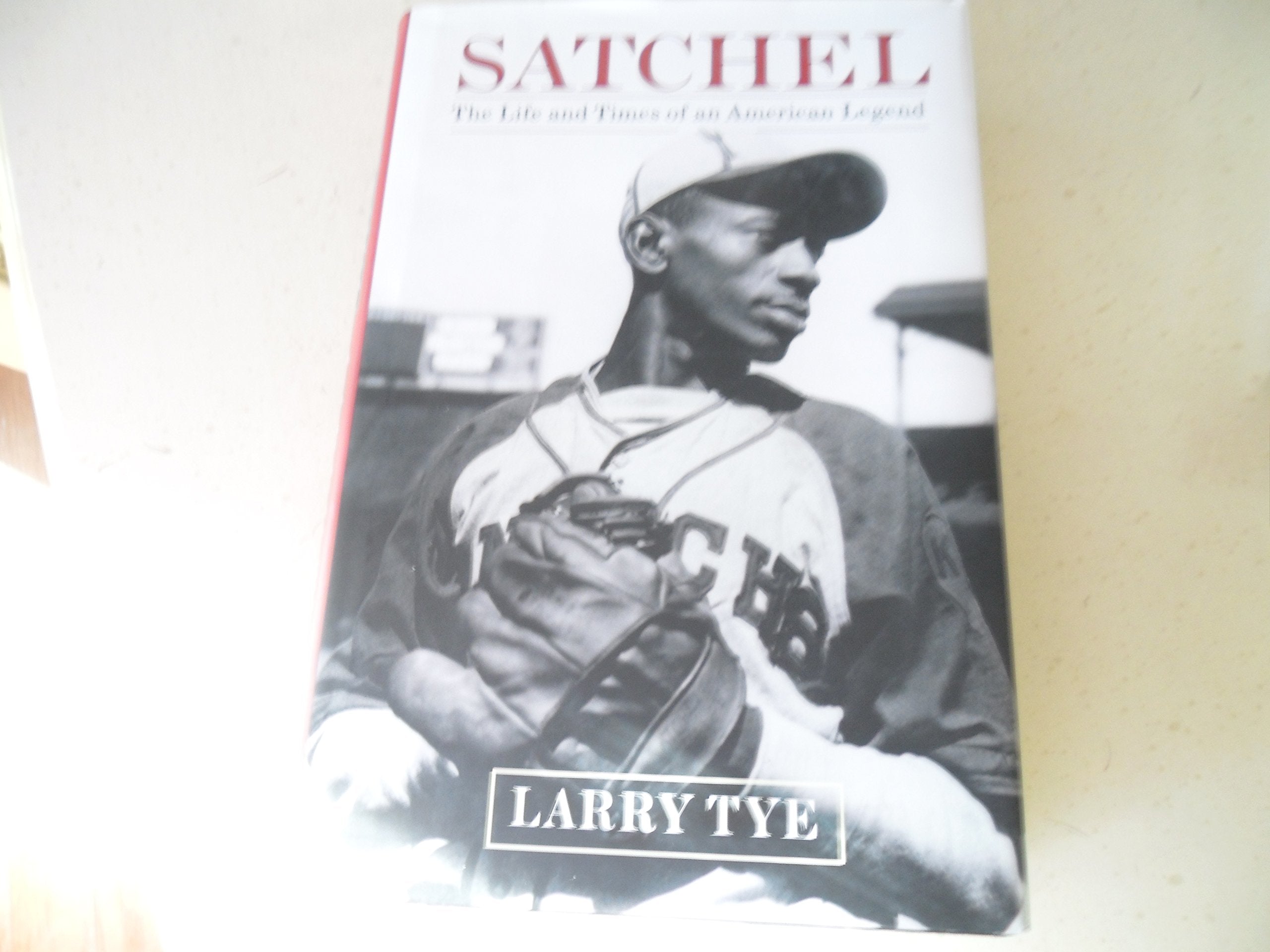 SATCHEL: The Life and Times of an American Legend used book depot