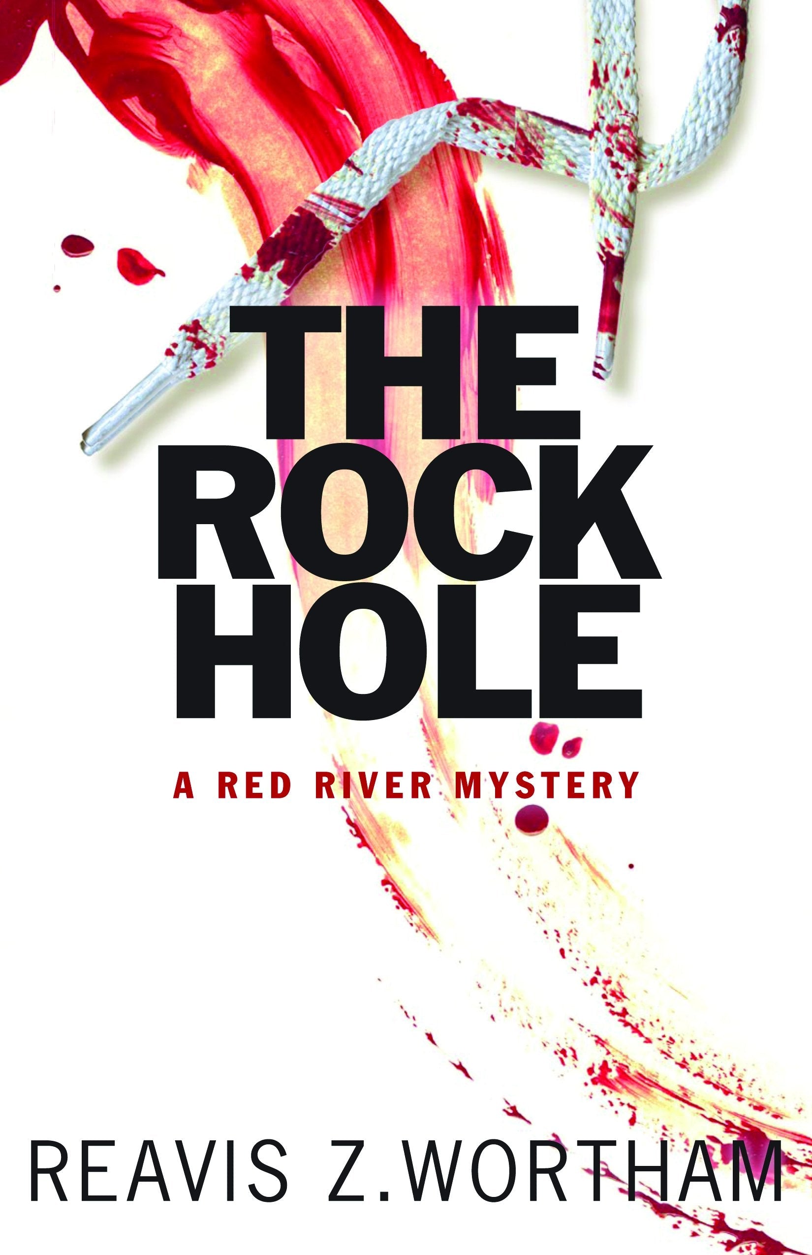 The Rock Hole (Texas Red River Mysteries, 1) used book depot