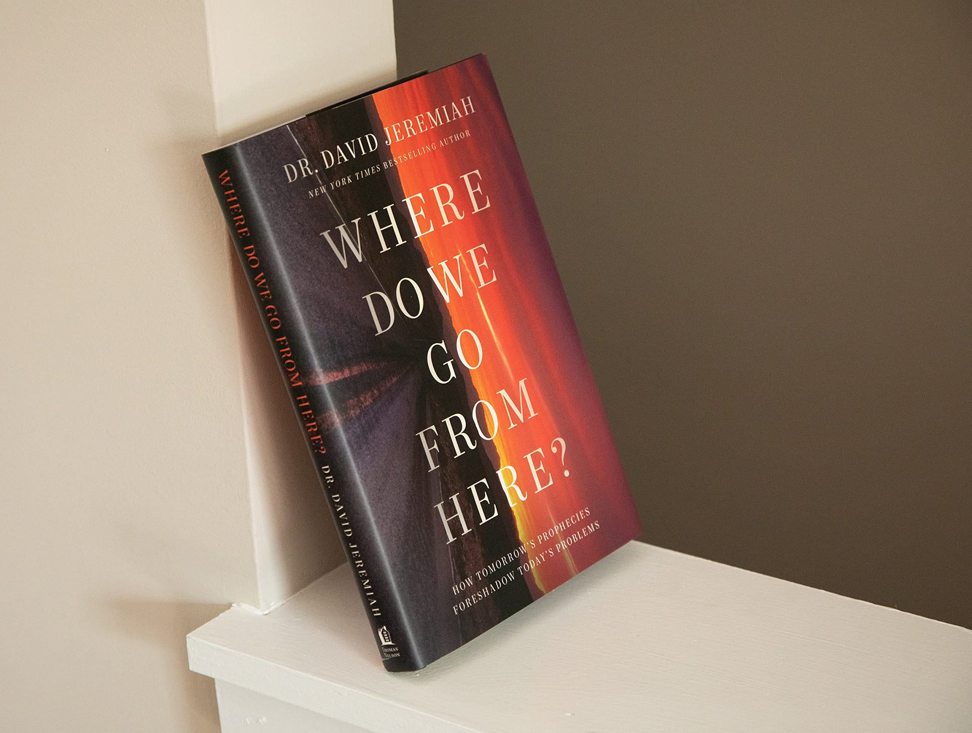 Where Do We Go from Here?: How Tomorrow's Prophecies Foreshadow Today's Problems used book depot