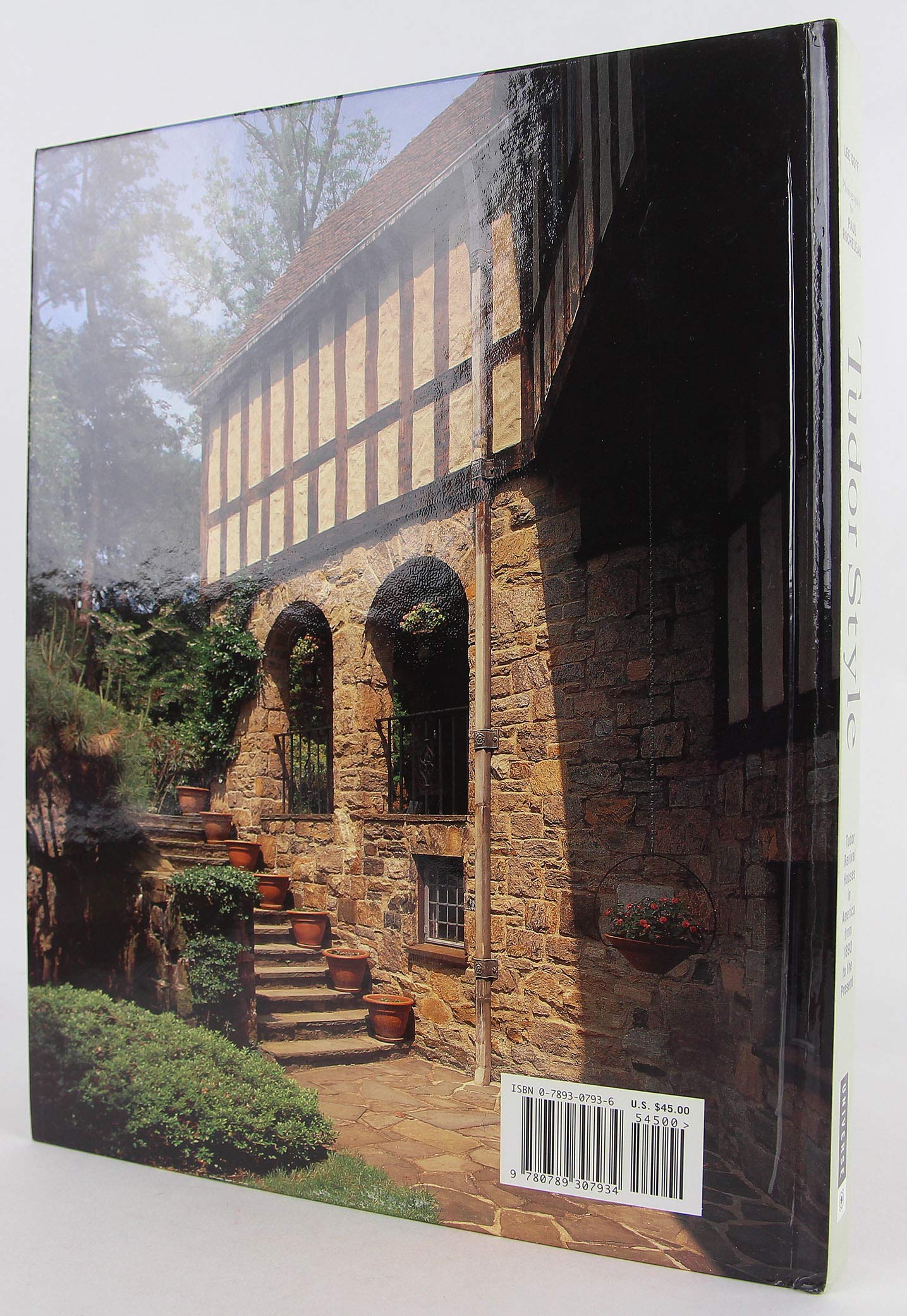 Tudor Style: Tudor Revival Houses in America from 1890 to the Present used book depot