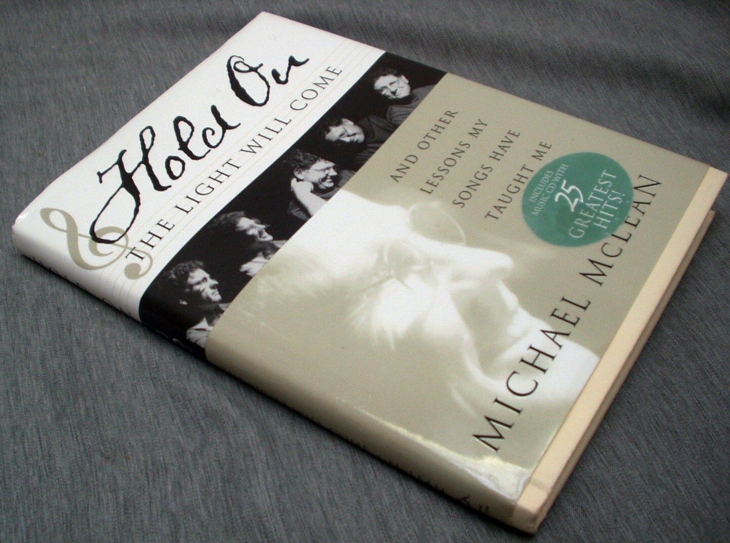 Hold On, the Light Will Come: And Other Lessons My Songs Have Taught Me used book depot