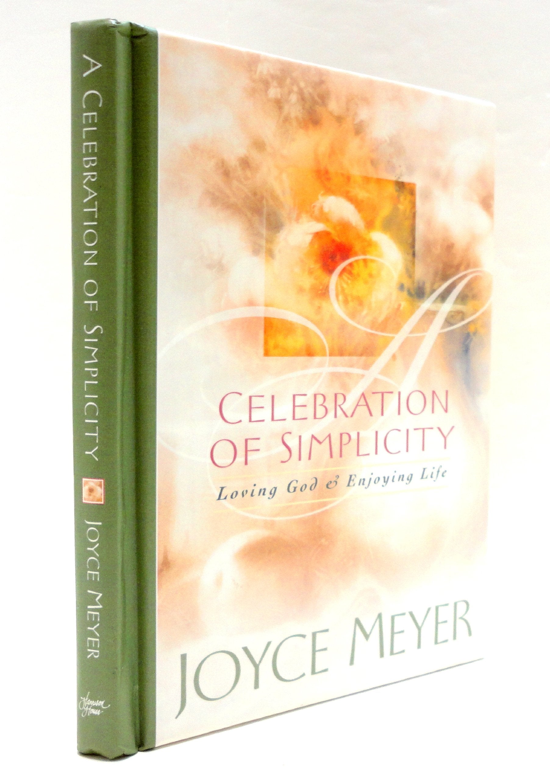 Celebration of Simplicity: Loving God & Enjoying Life used book depot