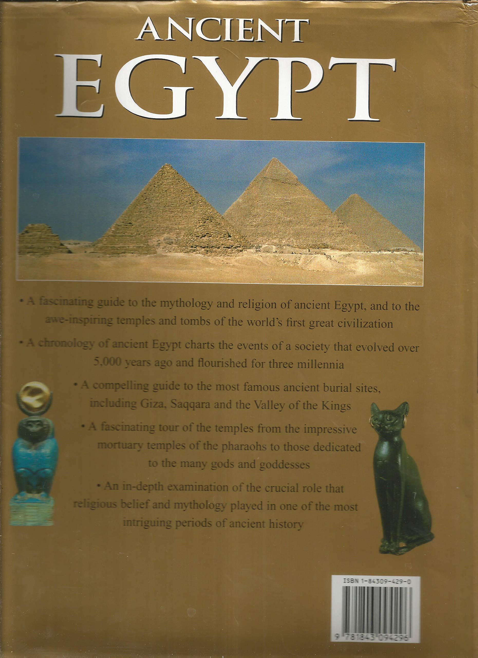 Ancient Egypt: An illustrated reference to the myths, religions, pyramids and temples of the land of the pharaohs used book depot