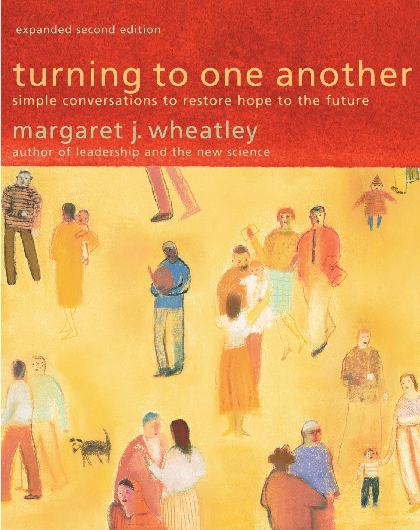 Turning to One Another: Simple Conversations to Restore Hope to the Future used book depot