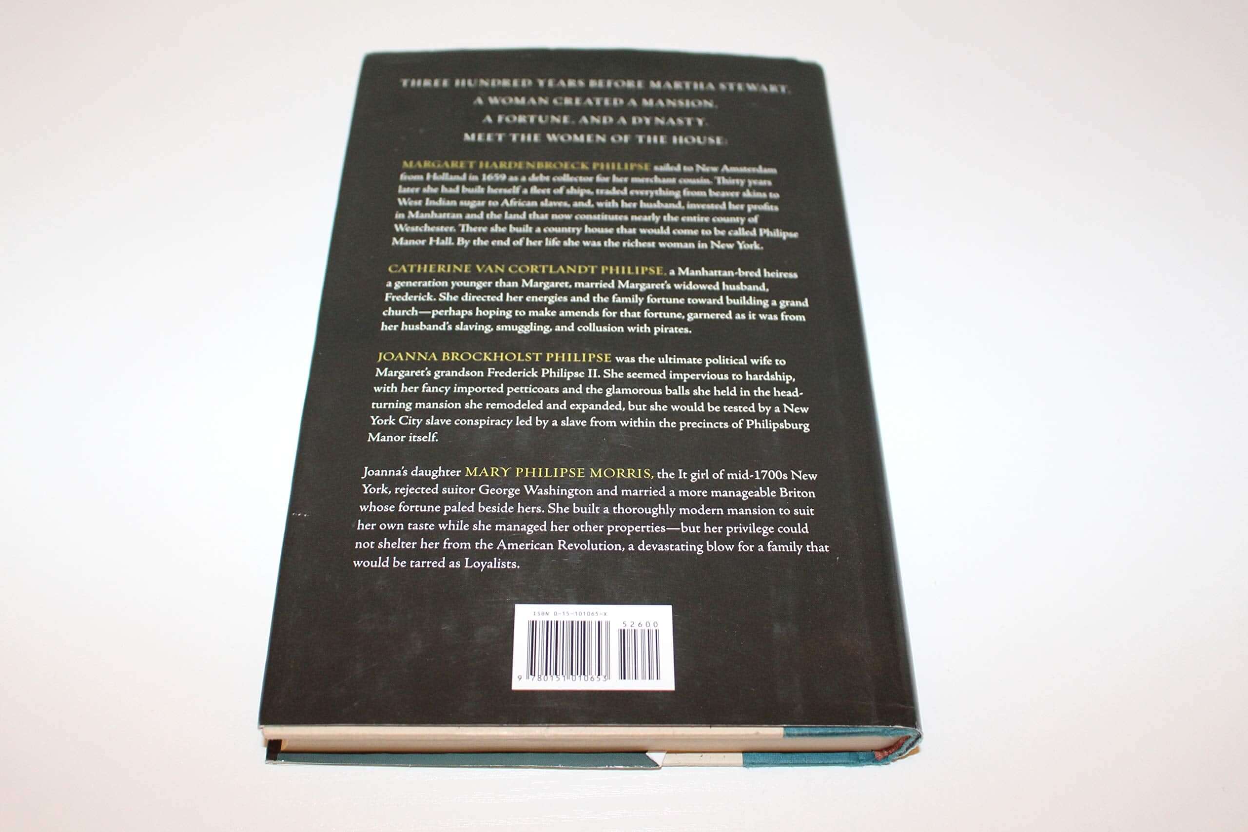 The Women of the House: How a Colonial She-merchant Built a Mansion, a Fortune, And a Dynasty used book depot