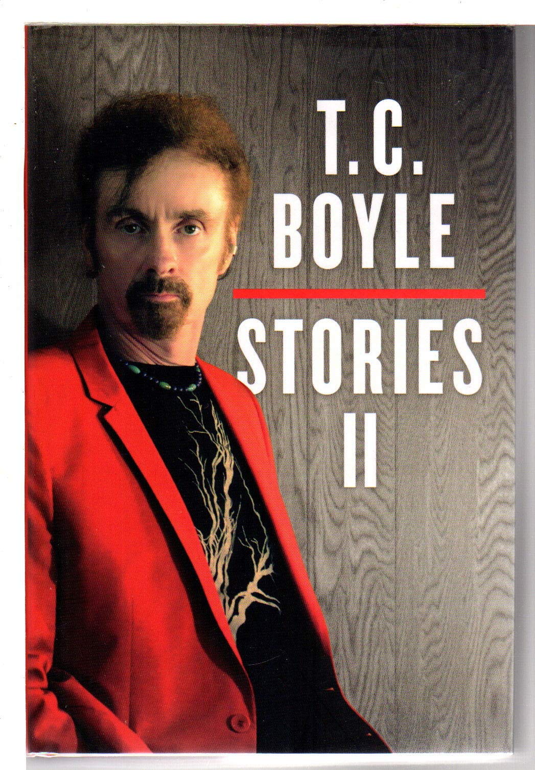 T. C. Boyle Stories II: The Collected Stories of T. Coraghessan Boyle used book depot