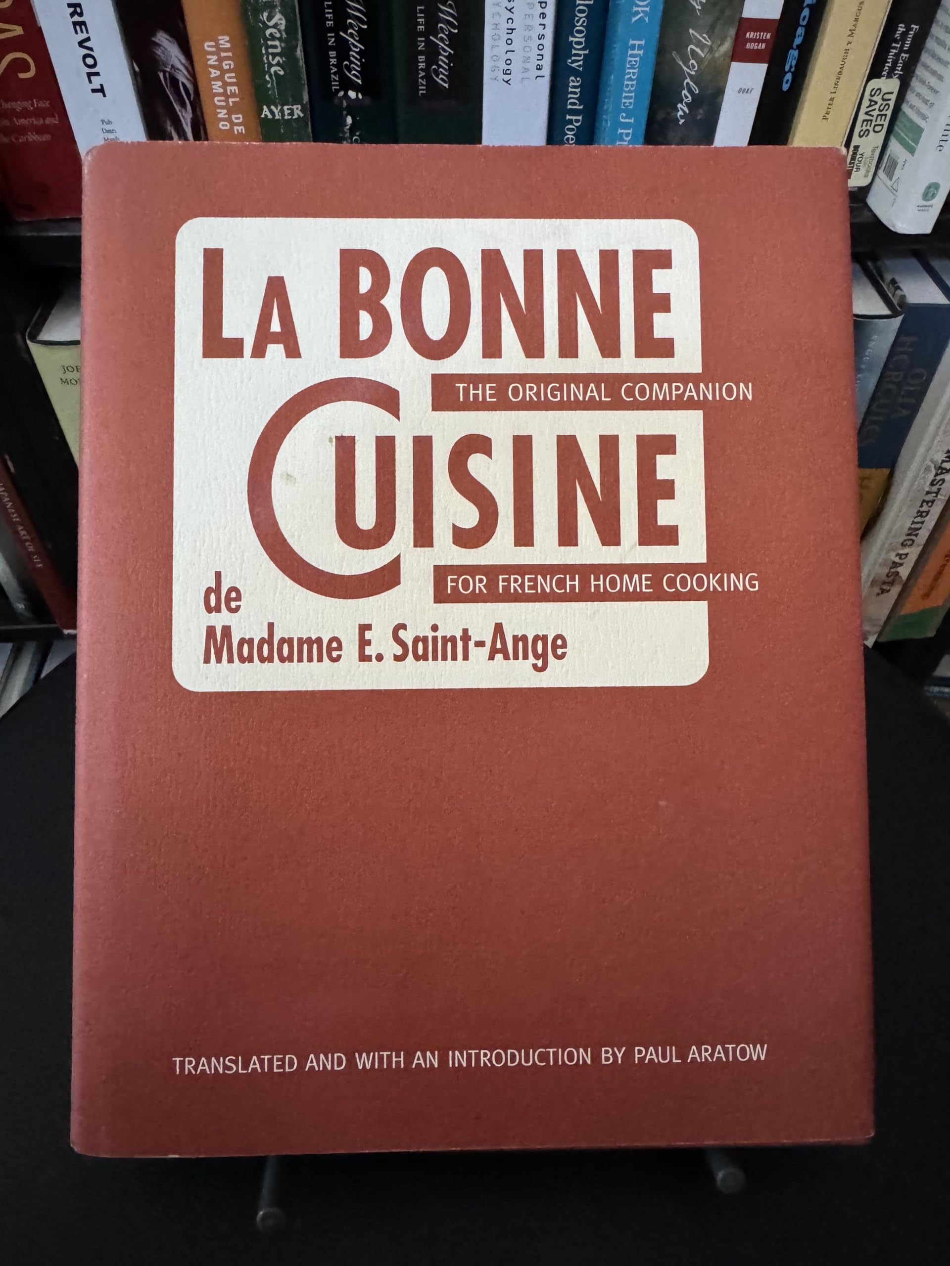 La Bonne Cuisine de Madame E. Saint-Ange: The Original Companion for French Home Cooking used book depot